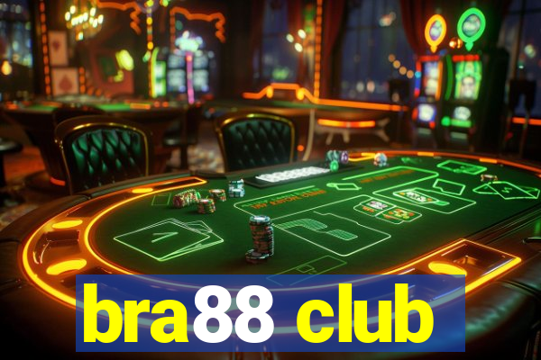 bra88 club